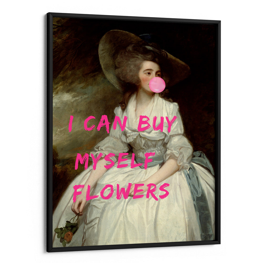 I Can Buy Myself Flowers