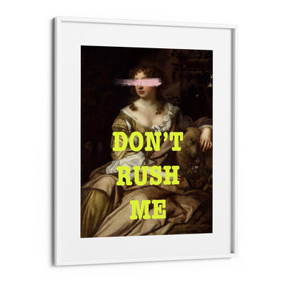 Don't Rush Me (Yellow)