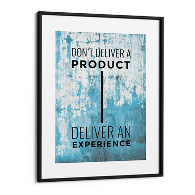 Deliver An Experience